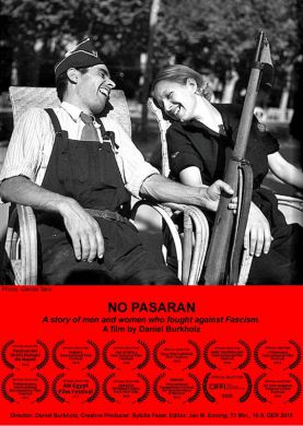 NO PASARAN - Courageous men and women fight against Hitler and Franco.